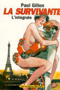 La survivante : l'intégrale