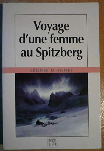 Voyage d'une femme au Spitzberg