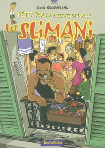 Les Slimani : petit Polio présente sa famille