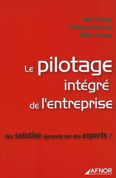 Le pilotage intégré de l'entreprise : une solution éprouvée par des experts !