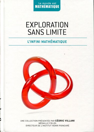 Exploration sans limite: L'infini mathématique