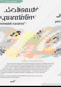 La beauté au quotidien : petits remèdes naturels