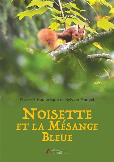 Noisette et la Mésange bleue