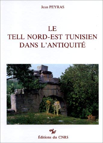 Tell Nord-Est Tunisien Dans l'Antiquite