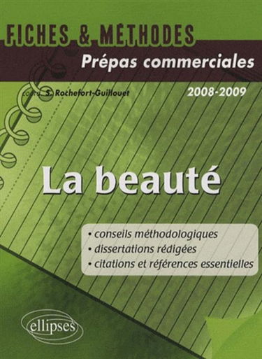 La beauté : fiches & méthodes : CPGE commerciales