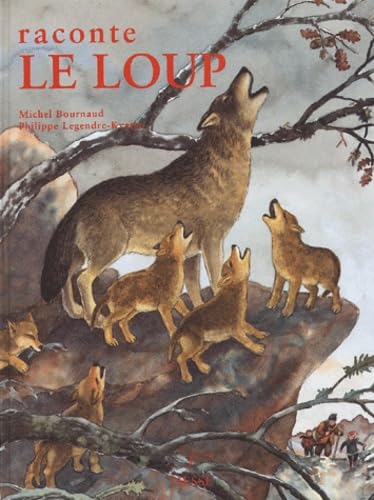 Raconte le loup