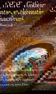 Contes et Légendes inachevés, tome 1 : le premier âge