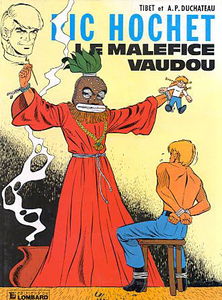 Ric Hochet. Vol. 37. Le maléfice vaudou