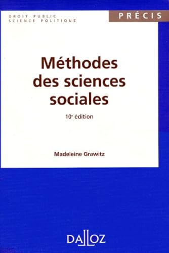 Methodes Des Sciences Sociales. 10eme Edition