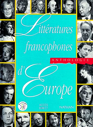 Littératures francophones d'Europe: Anthologie