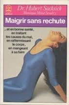 MAIGRIR SANS RECHUTE