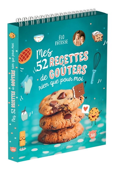 Couverture de Mes 52 recettes de goûters rien que pour moi