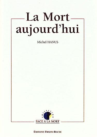 La mort aujourd'hui