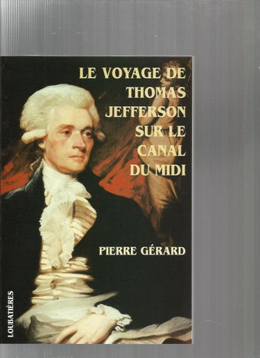 Couverture de Voyage de Jefferson sur le canal du Midi