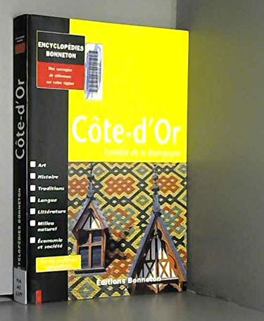 Côte-d'Or : lumière de la Bourgogne