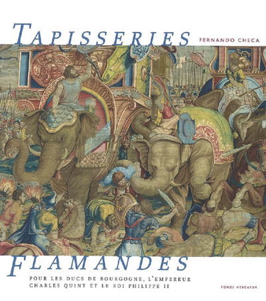 Couverture de Tapisseries flamandes pour les ducs de Bourgogne, l'empereur Charles Quint et le roi Philippe II