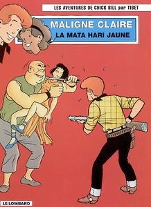 Les aventures de Chick Bill. Vol. 67. Maligne Claire, la Mata-Hari jaune
