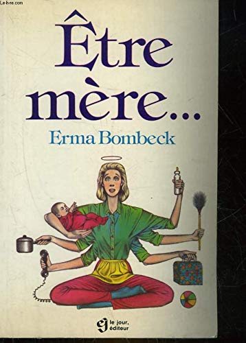 Etre mère
