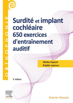 Surdité et implant cochléaire : 650 exercices d'entraînement auditif