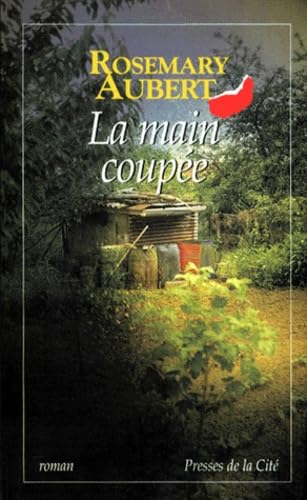 La main coupée