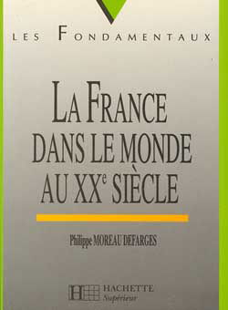 La France dans le monde au XXe siècle