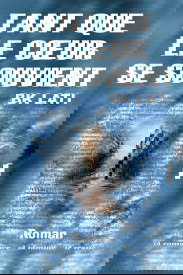 Tant que le coeur se souvient