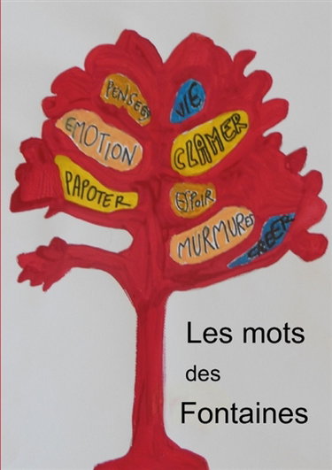 Couverture de Les mots des fontaines