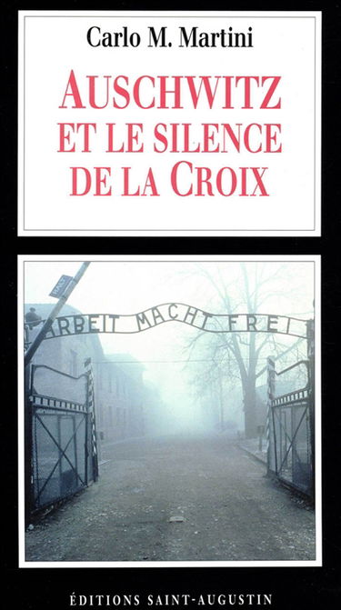Auschwitz et le silence de la croix