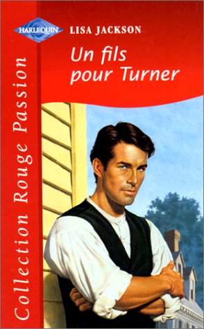 UN FILS POUR TURNER