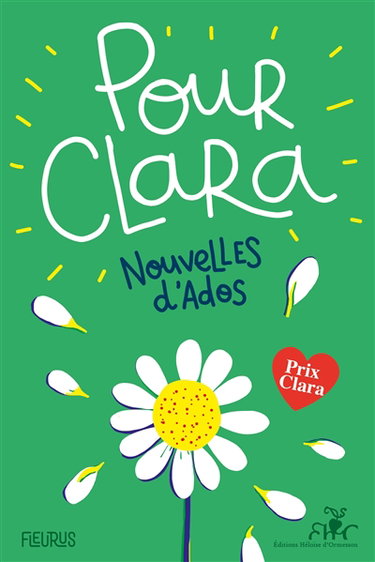 Couverture de Pour Clara : nouvelles d'ados : prix Clara 2022
