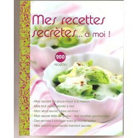 Mes Recettes Secrétes ... À Moi