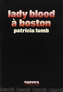 Lady Blood à Boston
