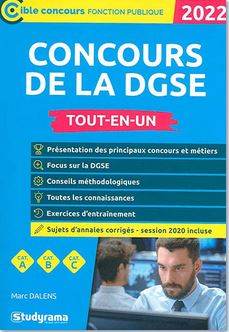 Concours de la DGSE : cat. A, cat. B, cat. C : tout-en-un, 2022