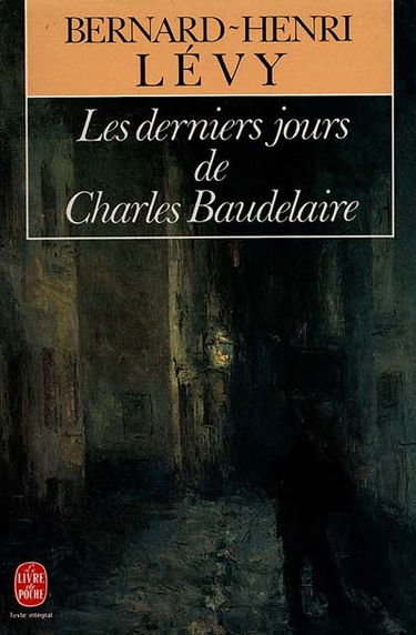 Les Derniers jours de Charles Baudelaire