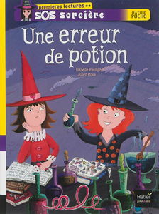SOS sorcière. Une erreur de potion