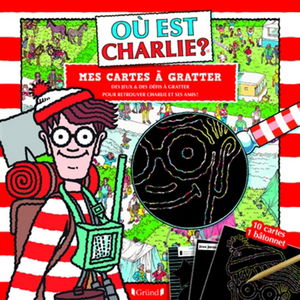 Où est Charlie ? : mes cartes à gratter : des jeux & des défis à gratter pour retrouver Charlie et ses amis !