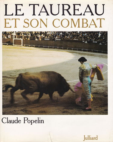 Le Taureau et son combat