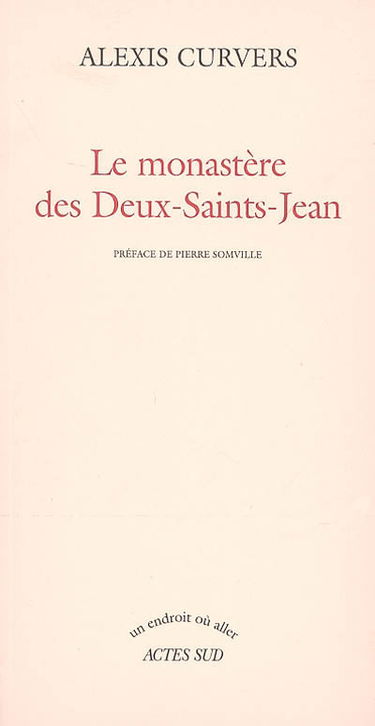 Le monastère des Deux-Saints-Jean