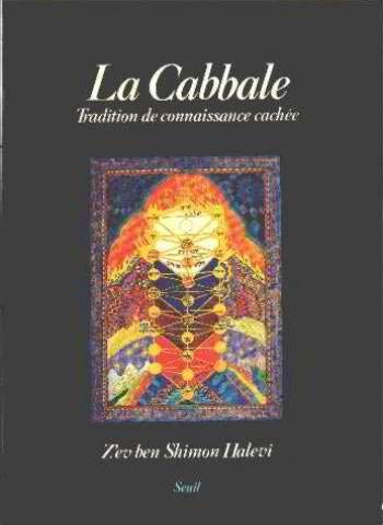 La cabbale : tradition de connaissance cachée