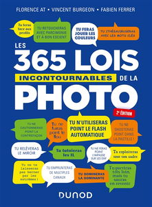 Les 365 lois incontournables de la photo