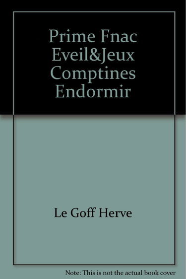 Couverture de Prime fnac éveil&jeux comptines enformir par Hervé Le Goff