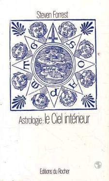 Astrologie, le ciel intérieur
