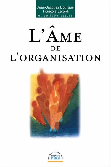 L'Ame De L'Organisation