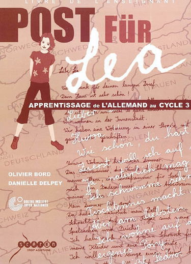 Post Für Lea, apprentissage de l'allemand au cycle 3 : livre de l'enseignant