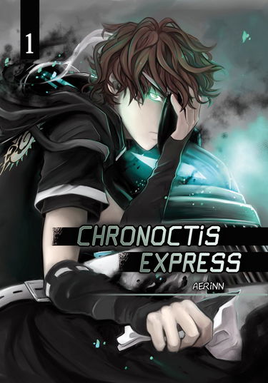 Chronoctis express: Volume 1