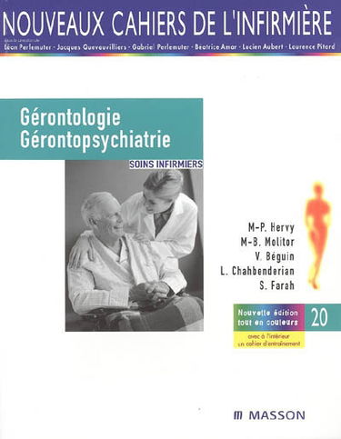 Gérontologie et gérontopsychiatrie : soins infirmiers