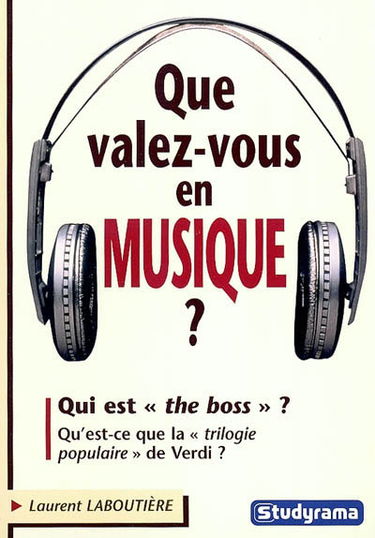 Que valez-vous en musique ?