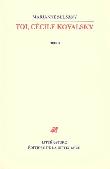 Toi, Cécile Kovalsky