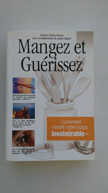 Mangez et guerissez