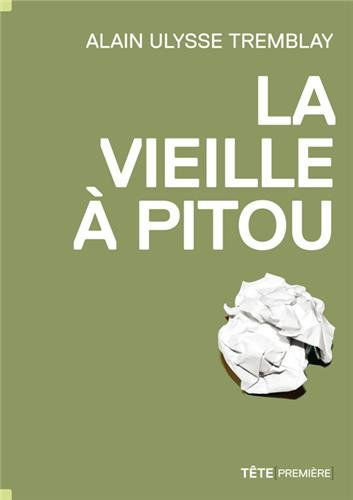 La vieille à Pitou